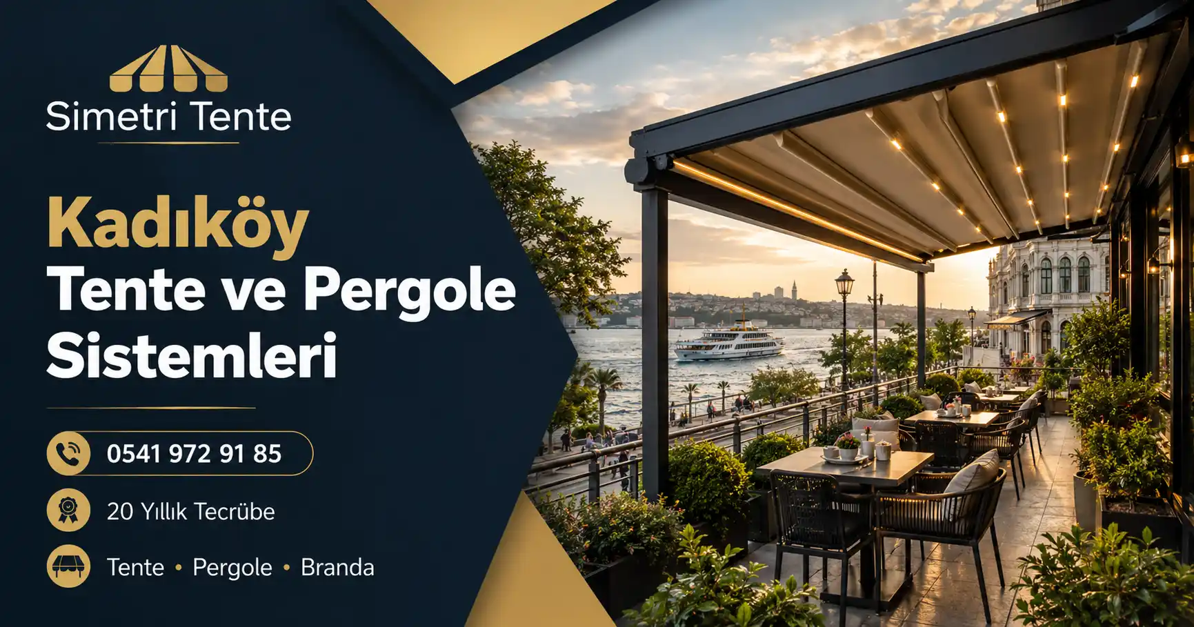 Kadıköy Tente ve Pergole Sistemleri